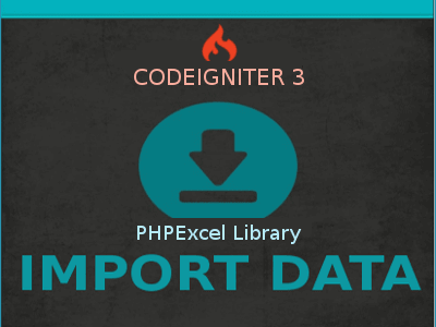 Cara Membuat Import Data Dari Excel dengan Codeigniter dan PHPExcel img-responsive
