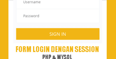 Cara Mudah Membuat Form Login dengan Session PHP