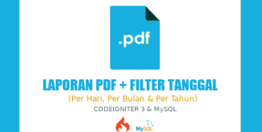 Cara Membuat Laporan PDF Plus Filter Tanggal dengan Codeigniter - My Notes Code