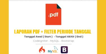 Cara Membuat Laporan PDF Plus Filter Periode Tanggal dengan Codeigniter - My Notes Code