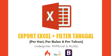 Cara Membuat Export Excel Plus Filter Tanggal dengan PHPExcel dan Codeigniter - My Notes Code