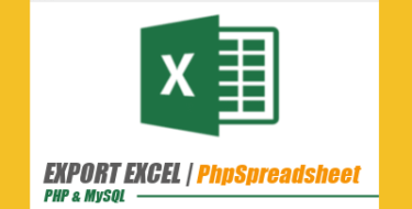 Cara Export Data dari Database ke Excel dengan PhpSpreadsheet - My Notes Code