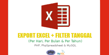 Cara Membuat Export Excel Plus Filter Tanggal dengan PhpSpreadsheet - My Notes Code